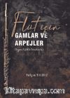 Flüt için Gamlar ve Arpejler (Piyano Eşlikli örneklerle)