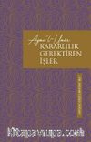 Azmu'l-Umûr / Kararlılık Gerektiren İşler