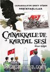 Çanakkale’de Kartal Sesi / Çanakkale’de Şehit Düşen Beşiktaşlılar