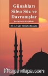 Günahları Silen Söz ve Davranışlar - Kırk Konu Kırk Hadis
