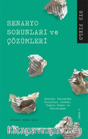 Senaryo Sorunları ve Çözümleri