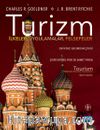 Turizm İlkeler, Uygulamalar, Felsefeler