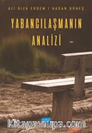 Yabancılaşmanın Analizi