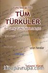 Tüm Türküler & En Geniş Türkü Sözleri Arşivi