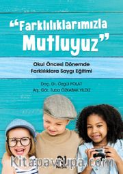 Farklılıklarımızla Mutluyuz