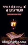 Yusuf B. Hilal Es-Safedî Ve Kuran Yorumu