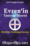 Evrenin Tanrısal Düzeni & Hiçlikten Varoluşun Kuramı