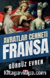 Avratlar Cenneti Fransa