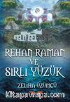 Rehan Raman ve Sırlı Yüzük