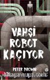 Vahşi Robot Kaçıyor
