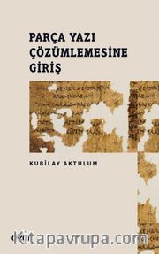 Parça Yazı Çözümlemesine Giriş