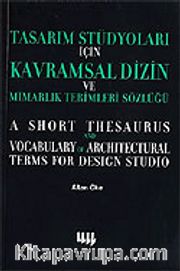 Tasarım Stüdyoları İçin Kavramsal Dizin ve Mimarlık Terimleri Sözlüğü