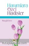 Hanımlara Özel Hadisler