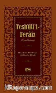 Teshilü’l-Feraiz (Miras Hukuku)