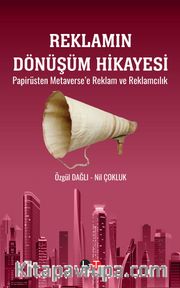 Reklamın Dönüşüm Hikayesi
