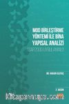 Mod Birleştirme Yöntemi ile Bina Yapısal Analizi (SAP2000 Uygulamalı)