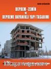 Deprem-Zemin ve Depreme Dayanıklı Yapı Tasarımı