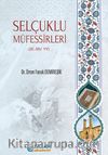 Selçuklu Müfessirleri (XI.-XI. yy)