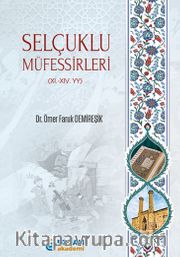 Selçuklu Müfessirleri (XI.-XI. yy)