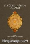 17. Yüzyıl Işığında Osmanlı