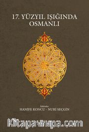 17. Yüzyıl Işığında Osmanlı