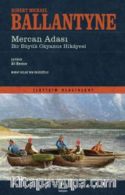 Mercan Adası <br /> Bir Büyük Okyanus Hikayesi