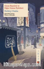 Ginza Hayaleti ve Diğer Gizem Öyküleri