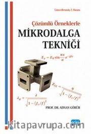 Çözümlü Örneklerle Mikrodalga Tekniği