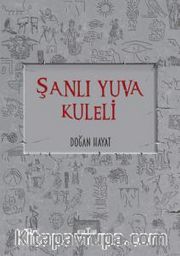 Şanlı Yuva Kuleli