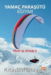 Yamaç Paraşütü Eğitimi / Pilot El Kitabı 2