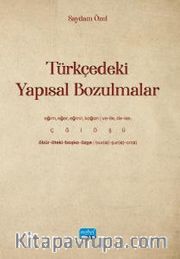 Türkçedeki Yapısal Bozulmalar