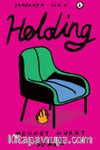 Holding