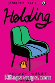 Holding