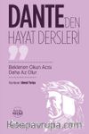 Dante’den Hayat Dersleri & Beklenen Okun Acısı Daha Az Olur