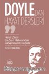 Doyle'dan Hayat Dersleri & Hiçbir Zincir En Zayıf Halkasından Daha Kuvvetli Değildir