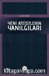Yeni Ateistlerin Yanılgıları