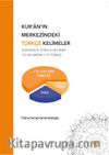 Kur’an’ın Merkezindeki Türkçe Kelimeler