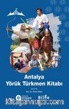 Antalya Yörük Türkmen Kitabı