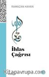 İhlas Çağrısı