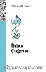 İhlas Çağrısı