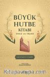 Büyük Hutbe Kitabı & Vaaz ve İrşad