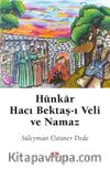 Hünkar Hacı Bektaş-ı Veli ve Namaz