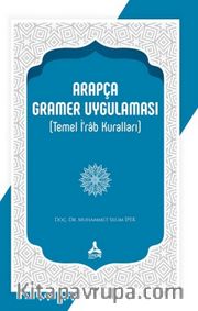 Arapça Gramer Uygulaması (Temel İ’rab Kuralları)