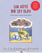 Çok Kötü Bir Şey Oldu
