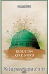 Resulün Kırk Nuru