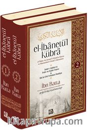 el-İbanetü’l Kübra (2 cilt)