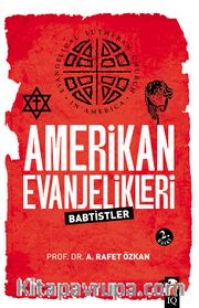 Amerikan Evanjelikleri <br /> Baptistler