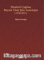 Eleştirel Çağdaş Büyük Türk Şiiri Antolojisi