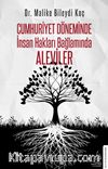 Cumhuriyet Döneminde İnsan Hakları Bağlamında Aleviler