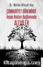 Cumhuriyet Döneminde İnsan Hakları Bağlamında Aleviler